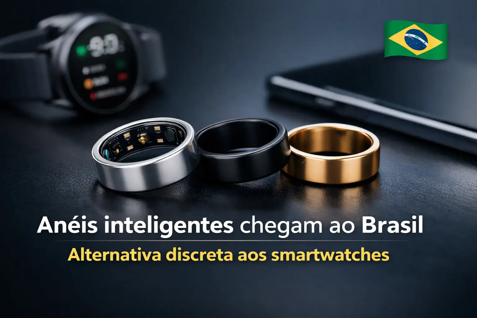Anéis inteligentes em prata, preto e dourado com smartwatch ao fundo