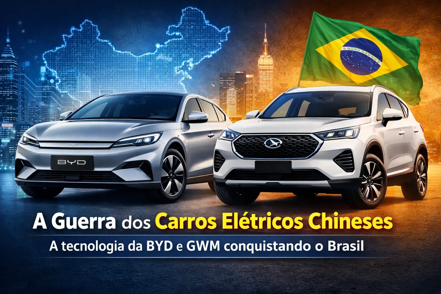 Carros elétricos da BYD e GWM no Brasil diante de mapa da China
